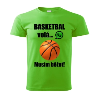 Dětské tričko Basketbal volá musím běžet  zelené 