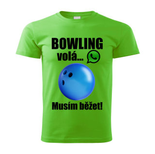 Pánské tričko Bowling volá musím běžet zelené 