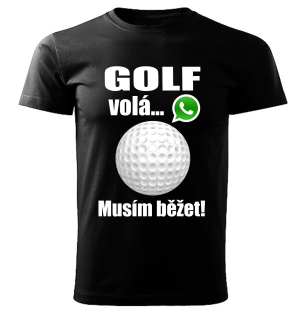 Pánské tričko Golf volá musím běžet černé 