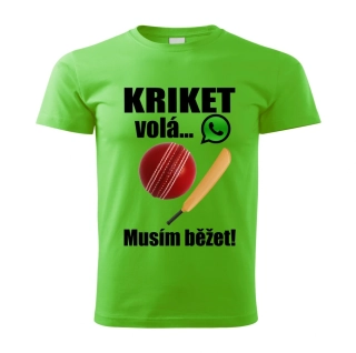 Pánské tričko Kriket volá musím běžet zelené 
