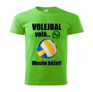 Pánské tričko Volejbal volá musím běžet zelené 