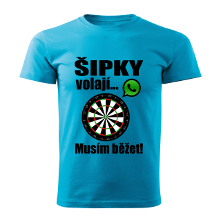 Pánské tričko Šipky volají musím běžet tyrkysové 