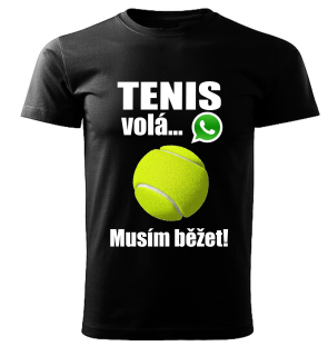 Dětské tričko Tenis volá musím běžet  černé 