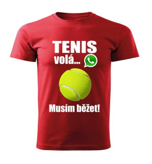 Dětské tričko Tenis volá musím běžet  červené 